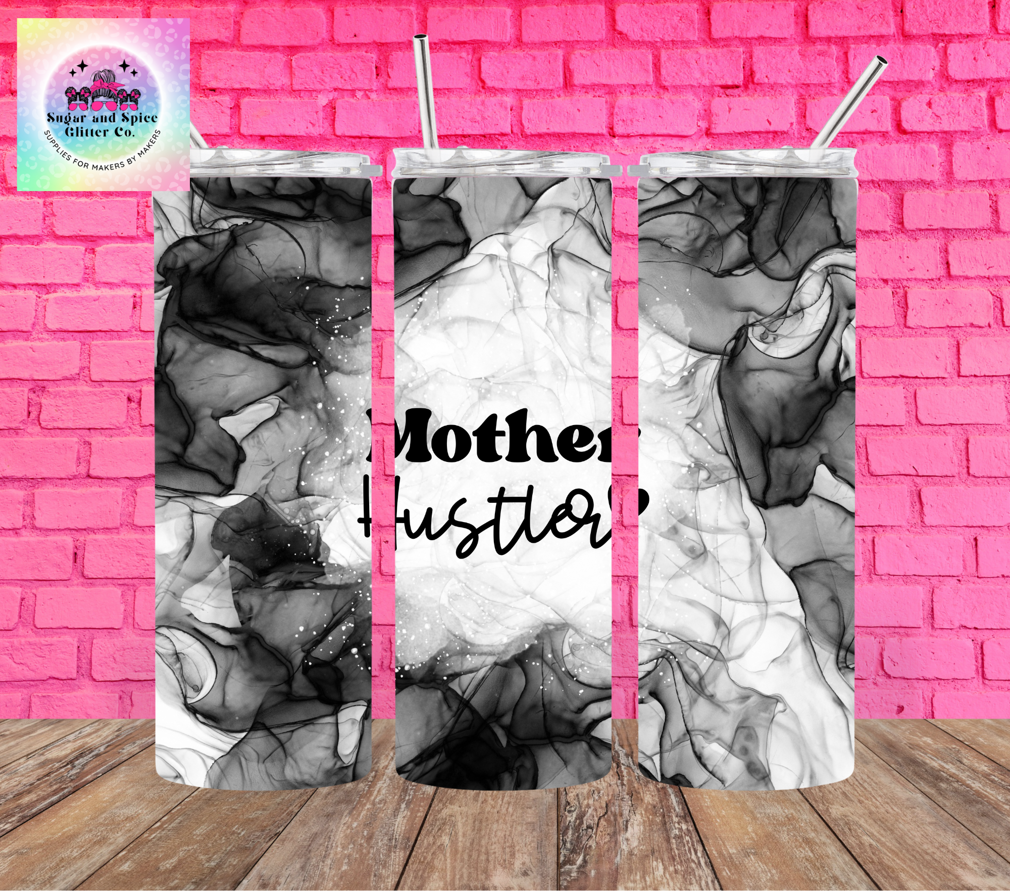 Mother Hustler - Tumbler Wrap(SAS Exclusive)