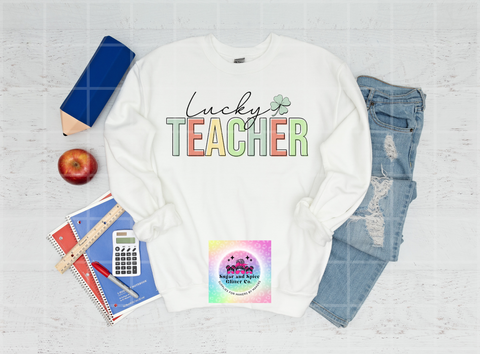 Lucky Teacher Sublimation Print - Shirt Transfer