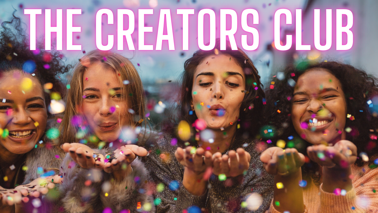 The Creators Club Exclusive Membership